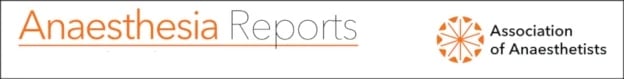 Anaesthesia Reports